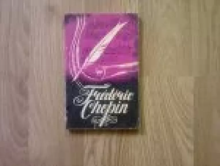 Frederic Chopin - Ž. Ruselo, knyga