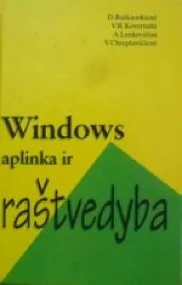 Windows aplinka ir raštvedyba - D. Rutkauskienė, ir kiti , knyga