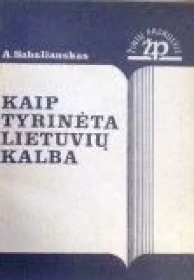 Kaip tyrinėta lietuvių kalba