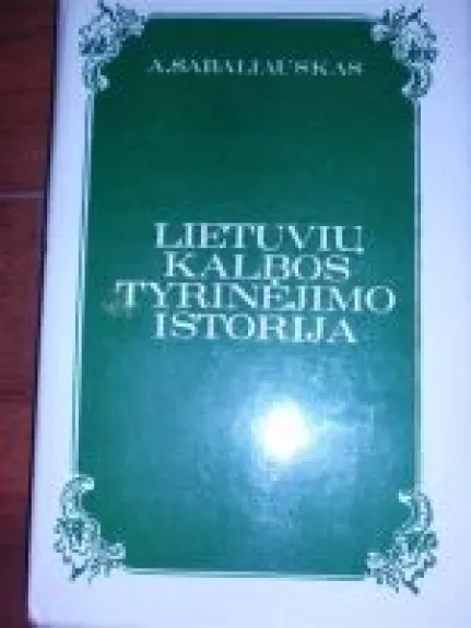 Lietuvių kalbos tyrinėjimo istorija