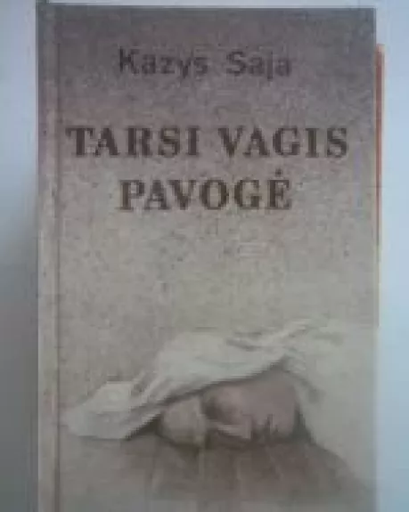 Tarsi vagis pavogė