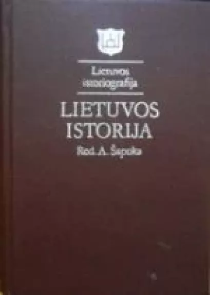 Lietuvos istorija - Adolfas Šapoka, knyga