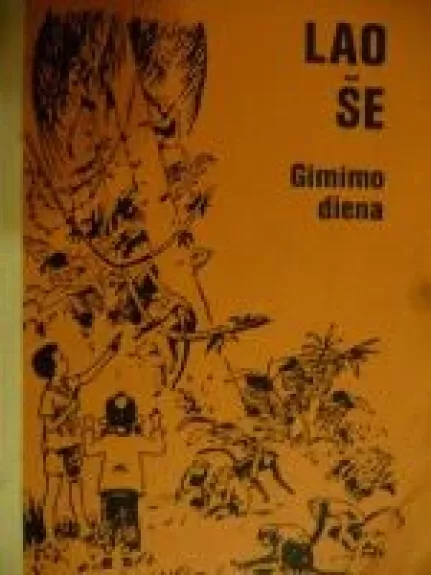 Gimimo diena - Lao Še, knyga