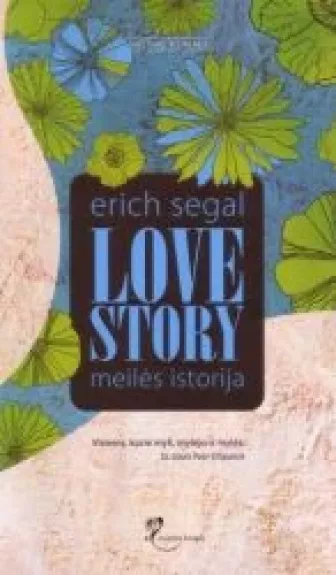 Love Story - Erich Segal, knyga