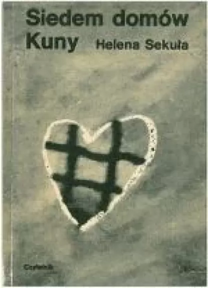 Siedem domów Kuny - Helena Sekula, knyga