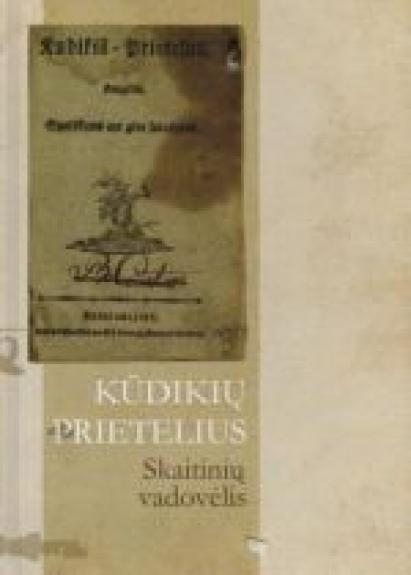 Kūdikių prietelius. Skaitinių vadovėlis