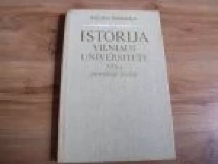 Istorija Vilniaus universitete XIX a. pirmojoje pusėje