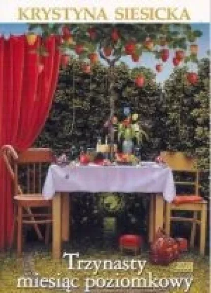 Trzynasty miesiąc poziomkowy