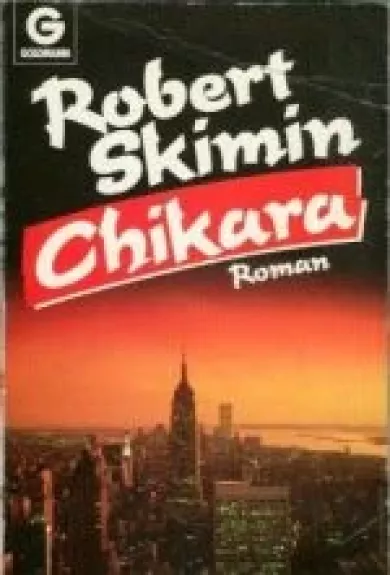 Chikara - Robert Skimin, knyga