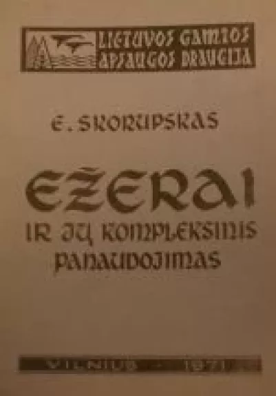 Ežerai ir jų kompleksinis panaudojimas
