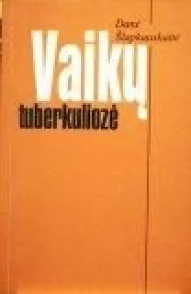 Vaikų tuberkuliozė