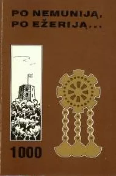 Po Nemuniją, po ežeriją