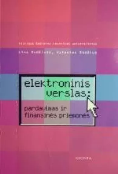 Elektroninis verslas:  pardavimas ir finansinės priemonės - Vytautas Sūdžius, knyga
