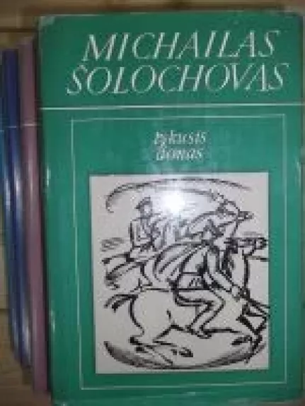 Tykusis Donas.  2 romanas - Michailas Šolochovas, knyga