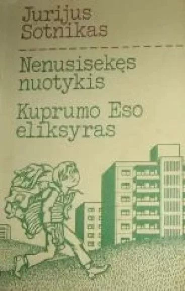 Nenusisekęs nuotykis. Kuprumo Eso eliksyras