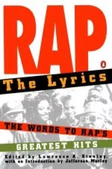 RAP The Lyrics - Lawrence A. Stanley, knyga