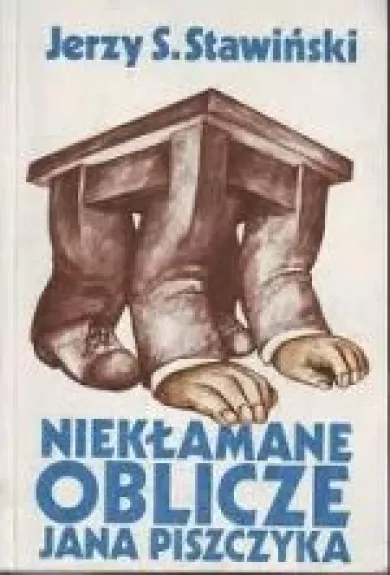 Niekłamane oblicze Jana Piszczyka