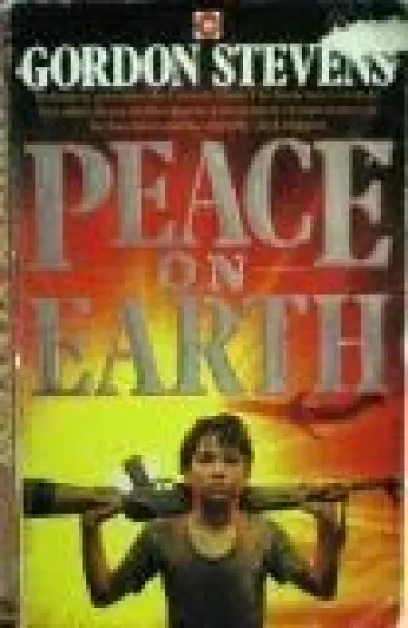 Peace on Earth - Gordon Stevens, knyga