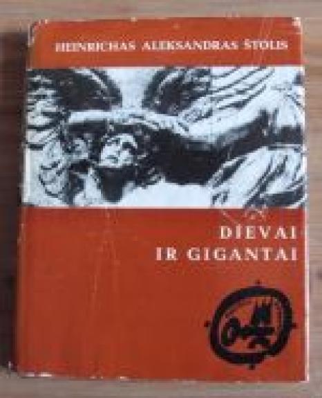 Dievai ir gigantai - Autorių Kolektyvas, knyga
