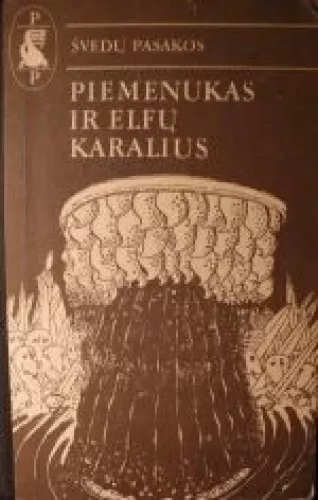 Piemenukas ir Elfų Karalius - Eugenija Stravinskienė, knyga