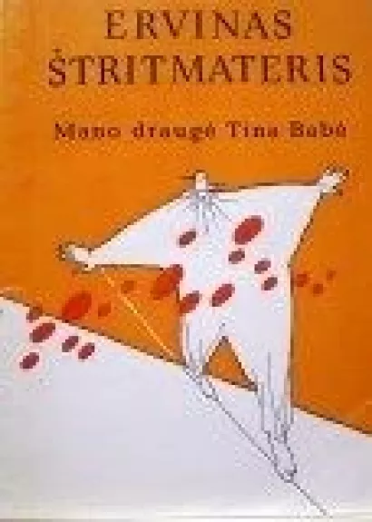 Mano draugė Tina Babė