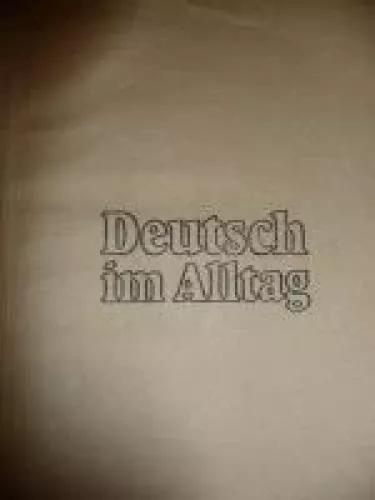 Deutsch im Alltag