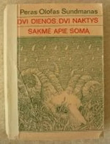 Dvi dienos. Dvi naktys. Sakmė apie Somą