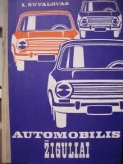 Automobilis Žiguliai