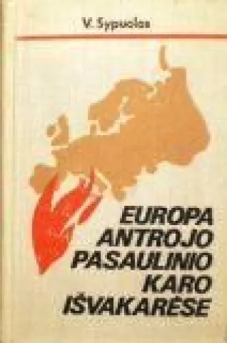 Europa Antrojo Pasaulinio karo išvakarėse - V. Sypuolas, knyga