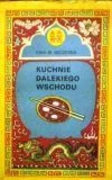 Kuchnie dalekiego wschodu