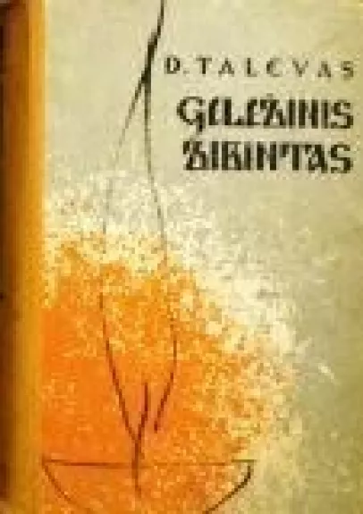 Geležinis žibintas - D. Talevas, knyga