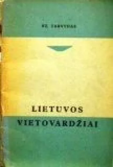 Lietuvos vietovardžiai - Stanislovas Tarvydas, knyga