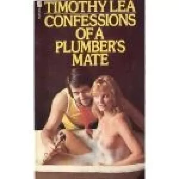 Confessions of a Plumber's Mate
