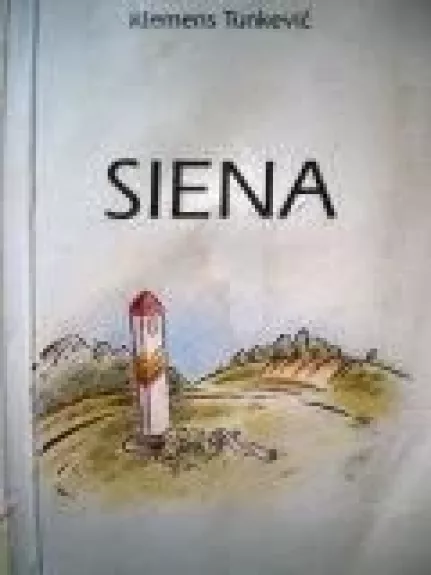 Siena - Klemens Tunkevič, knyga