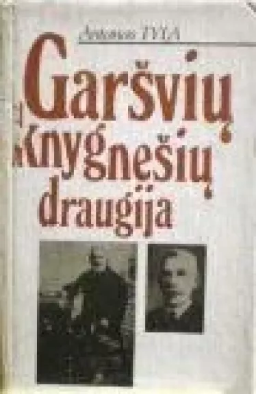 Garšvių knygnešių draugija - Antanas Tyla, knyga