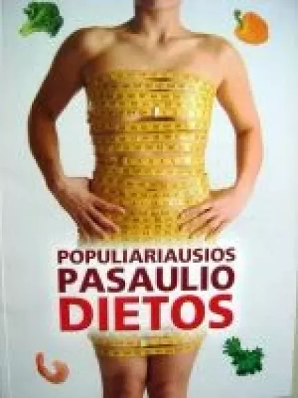 Populiariausios pasaulio dietos - Urbonienė Dalia, knyga