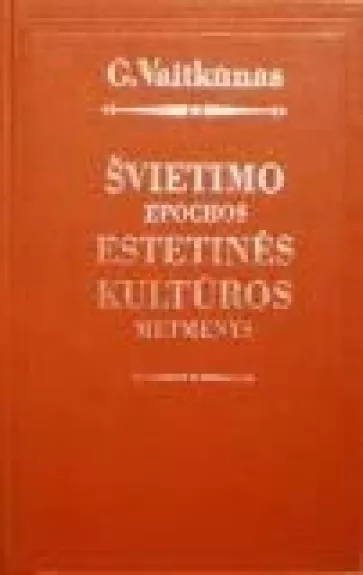 Švietimo epochos estetinės kultūros matmenys