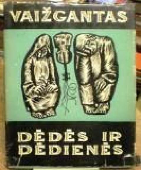 Dėdės ir dėdienės -  Vaižgantas, knyga