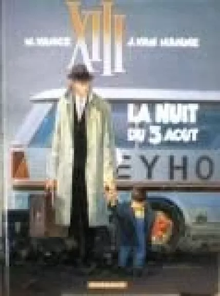 XIII, tome 7 : La Nuit du 3 août