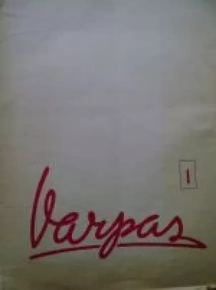Varpas, 1940 m., Nr. 1 - Autorių Kolektyvas, knyga