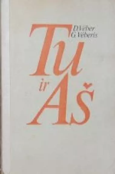 Tu ir aš - D. Vėber, G.  Vėberis, knyga