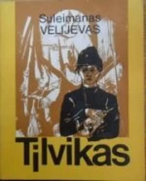Tilvikas - Suleimanas Velijevas, knyga