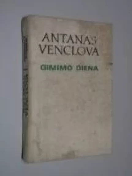 Gimimo diena - Antanas Venclova, knyga
