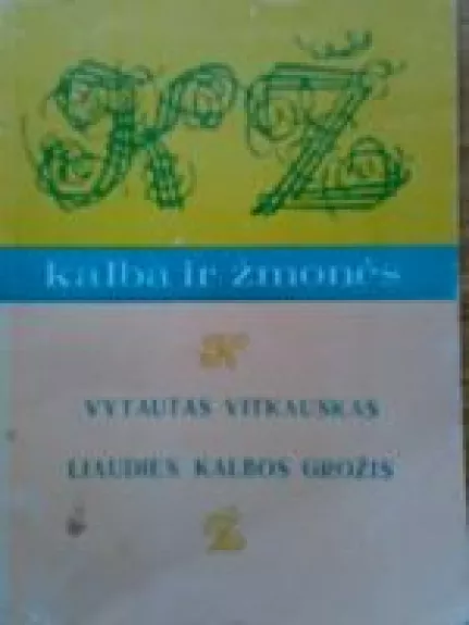 Liaudies kalbos grožis - Vytautas Vitkauskas, knyga