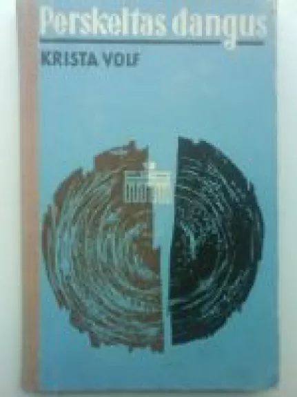 Perskeltas dangus - Kristina Volf, knyga