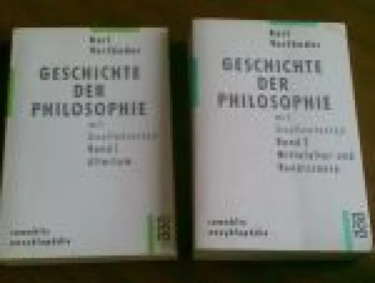 Geschichte der Philosophie : mit Quellentexten Bd.1, Bd.2 - Karl Vorländer, knyga