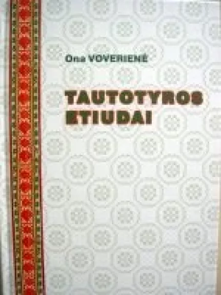 Tautotyros etiudai
