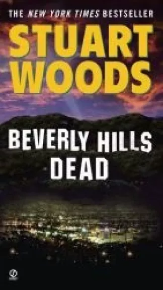 Beverly Hills Dead - Stuart Woods, knyga