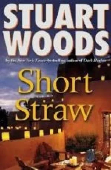 Short Straw - Stuart Woods, knyga