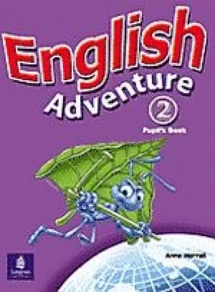English Adventure Pupil's Book 2 - Anne Worrall, knyga